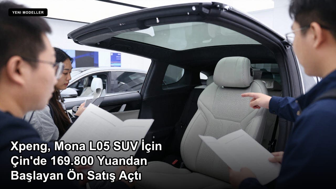 Xpeng, Mona L05 SUV İçin Çin'de 169.800 Yuandan Başlayan Ön Satış Açtı