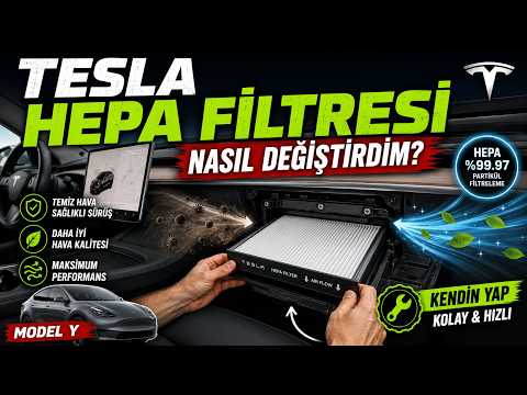 10 Dakikada Tesla Model Y HEPA Filtresi değiştiriyoruz